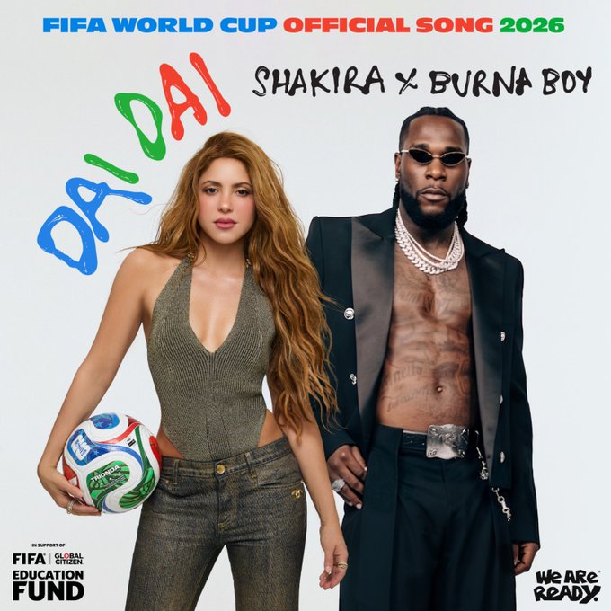 Burna, Shakira to Perform World Cup Anthem at Opening Ceremony